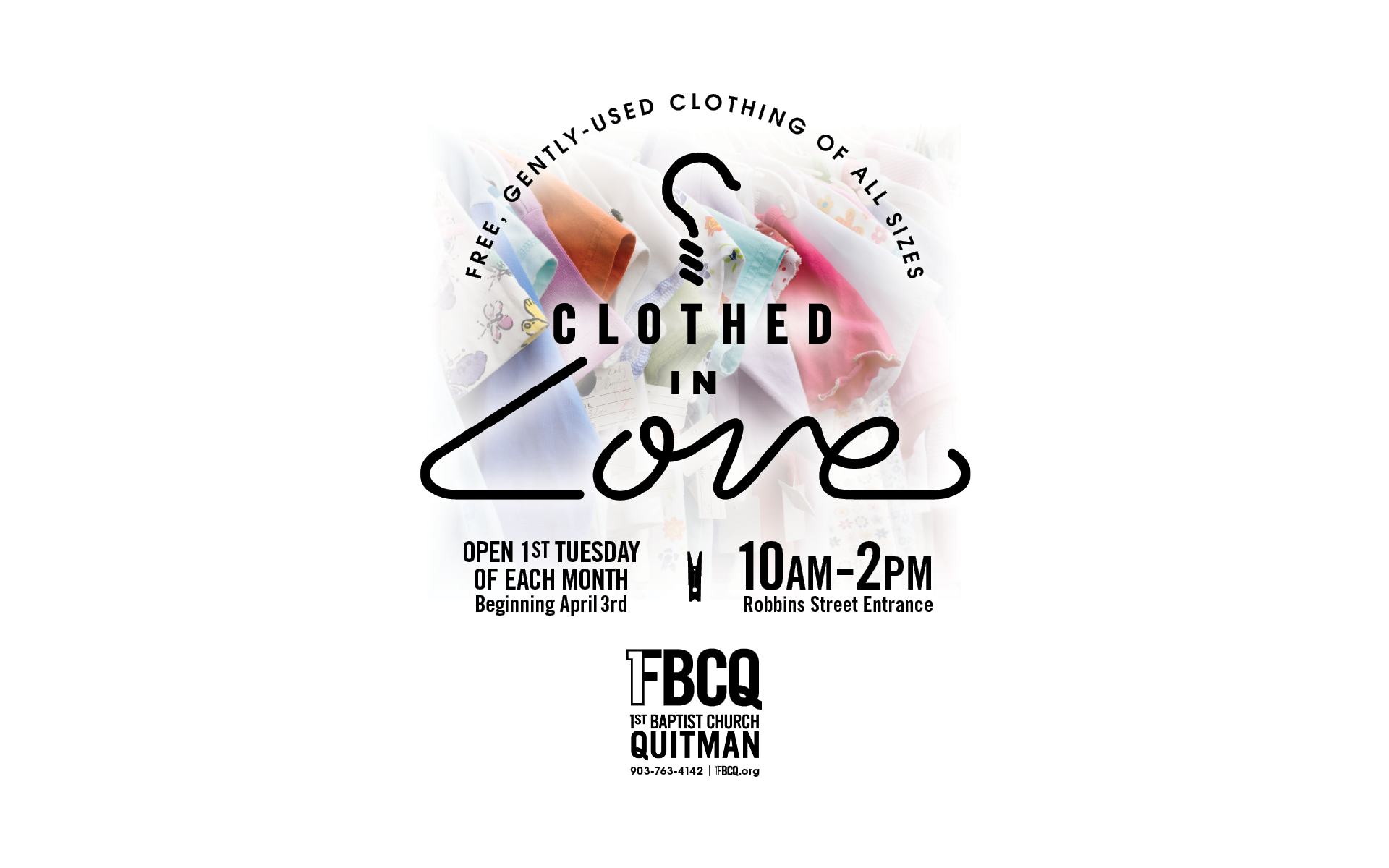 CLOTHED IN LOVE FLIER fbcq.org